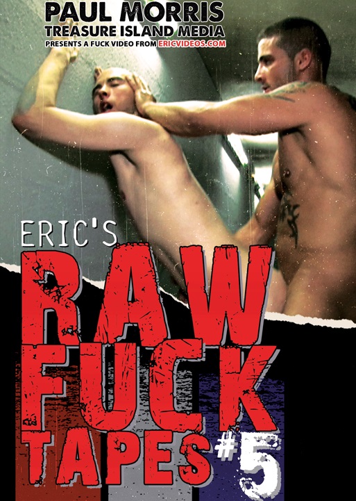 Eric's Raw Fuck Tapes #05