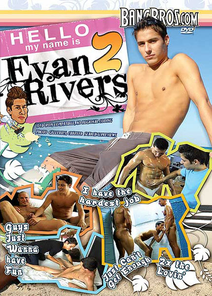 Hello My Name Is Evan Rivers #02