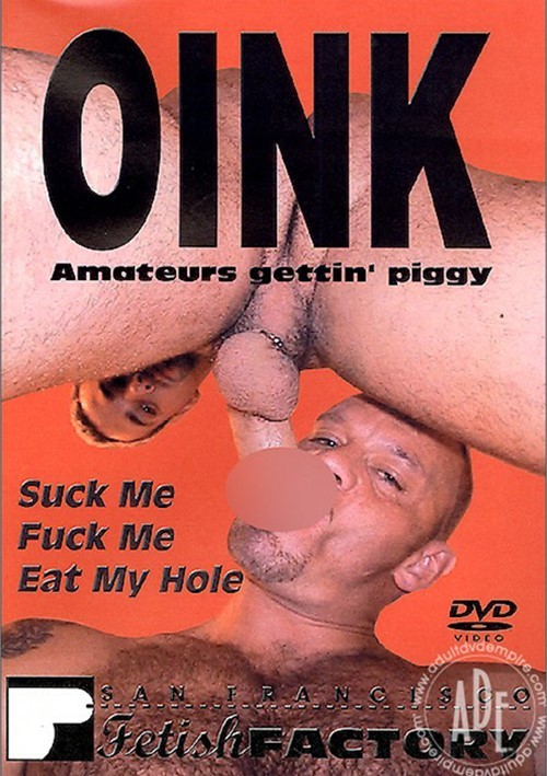 Oink Amateurs Gettin' Piggy
