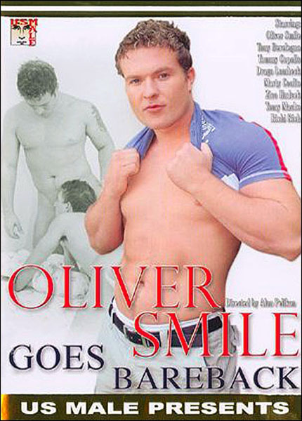 Oliver Smile Goes Bareback