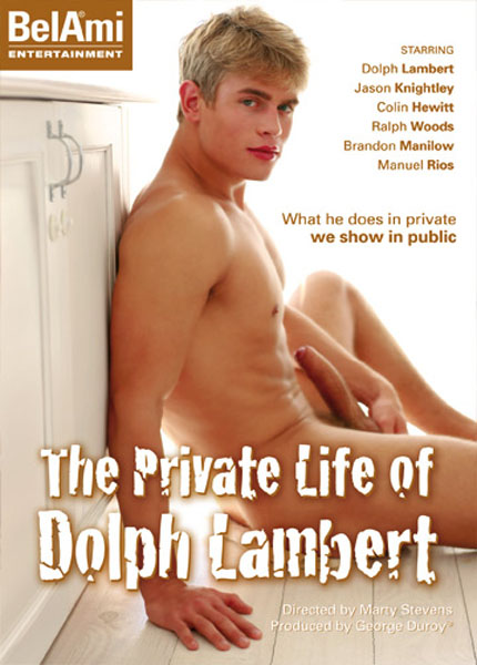 Private Life of Dolph Lambert | Monster Gay Cock Bel Ami | Adultsmart