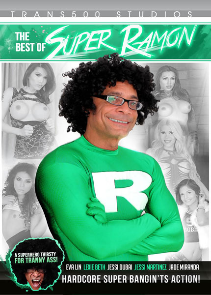 430px x 600px - The Best Of Super Ramon #01 | T-Girls Adult DVD