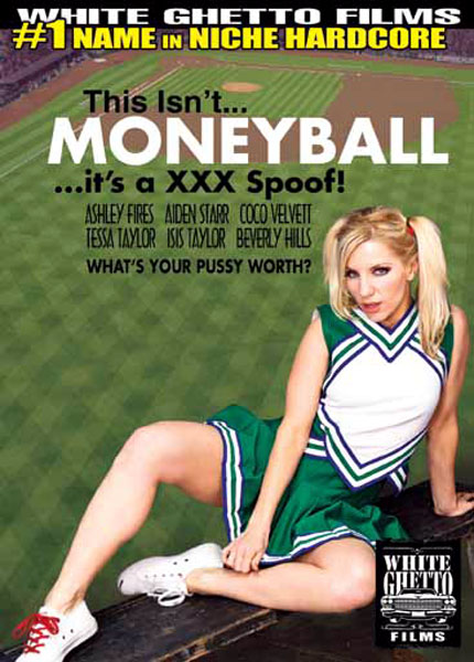 This Isn't Moneyball It's A XXX Spoof.